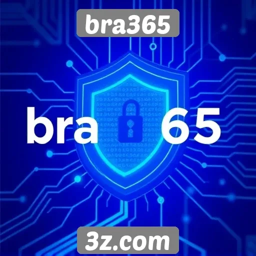 Plataforma Bra365 se destaca pela segurança e confiabilidade